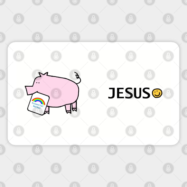 Jesus and Pink Pig Essential Worker Rainbow Magnet by ellenhenryart